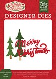 Echo Park The Magic of Christmas Merry Christmas Trees Designer Die Set