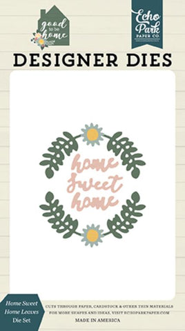 Echo Park Good To Be Home Home Sweet Home Leaves Designer Die Set