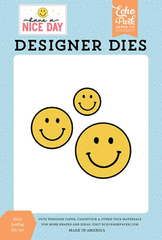 Echo Park Have A Nice Day Keep Smiling Designer Die Set