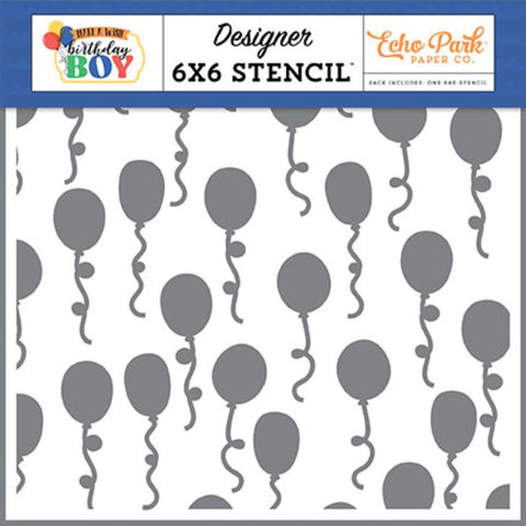 Echo Park Make A Wish Birthday Boy Birthday Bash Balloons Designer 6x6 Stencil