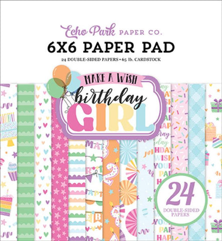 Echo Park Make A Wish Birthday Girl 6x6 Paper Pad