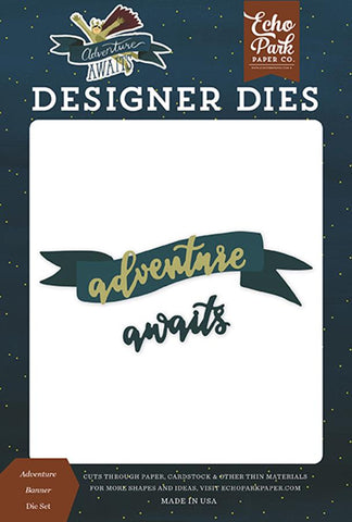 Echo Park Adventure Awaits Adventure Banner Designer Die Set