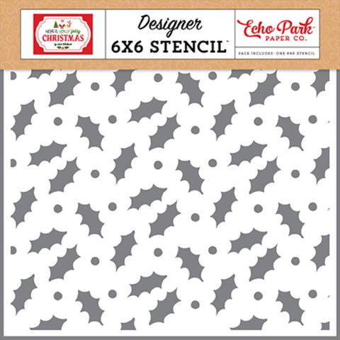Echo Park Have A Holly Jolly Christmas Merry Mistletoe Designer 6x6 Stencil