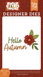 Echo Park I Love Fall Hello Autumn Floral Designer Die Set