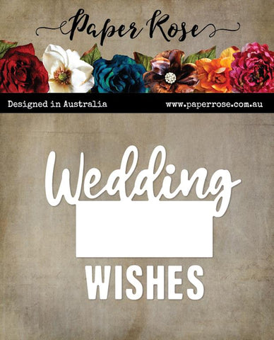 Paper Rose Studio Wedding Wishes Metal Cutting Die