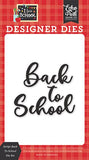 Echo Park I Love School Script Back To School Designer Die Set