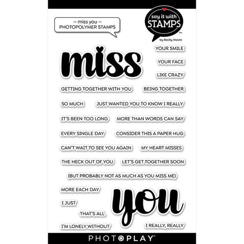 Photoplay Paper Say It With Stamps Miss You 4x6 Stamp Set