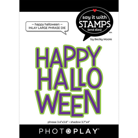 PhotoPlay Paper Happy Halloween Inlay Large Phrase Die Set