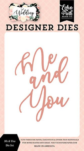 Echo Park Wedding Me & You Designer Die Set