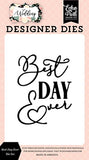 Echo Park Wedding Best Day Ever Designer Die Set